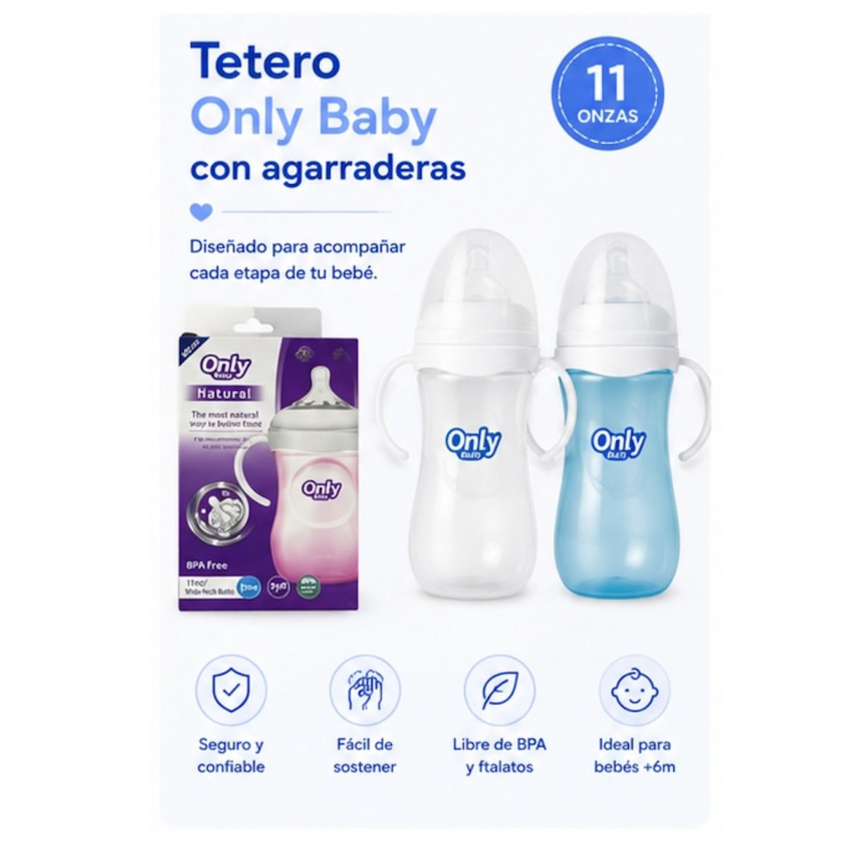 Tetero Only Baby con Agarraderas 11 oz